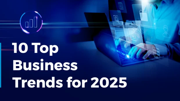 Top business trends for 2025 – AI, automation, e-commerce, and digital transformation insights
